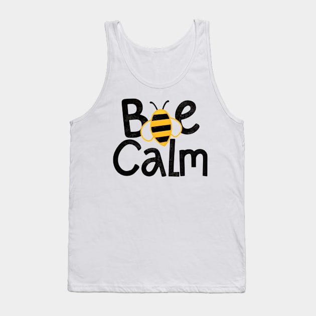 Funny be calm - bee meme Tank Top by Tee.gram